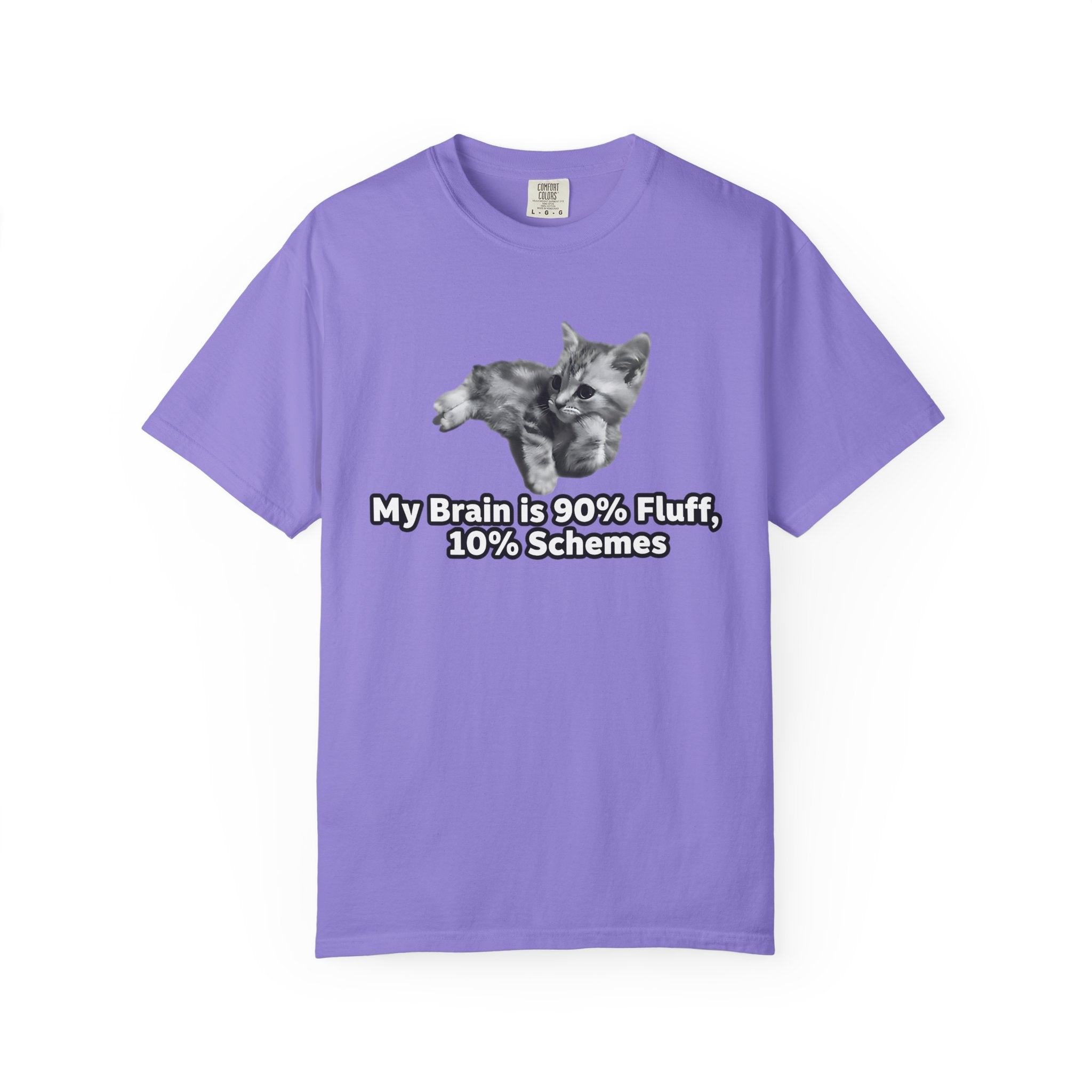 Kitten Fluff Schemes Shirt: Funny Cat Lover Gift [Comfort Colors]