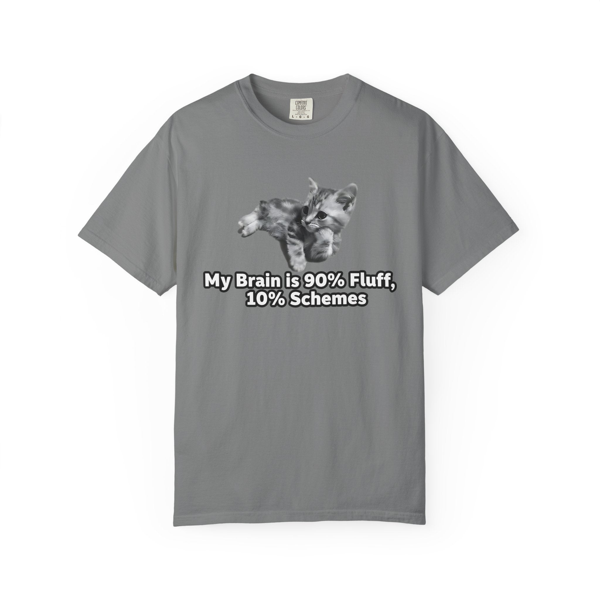 Kitten Fluff Schemes Shirt: Funny Cat Lover Gift [Comfort Colors]